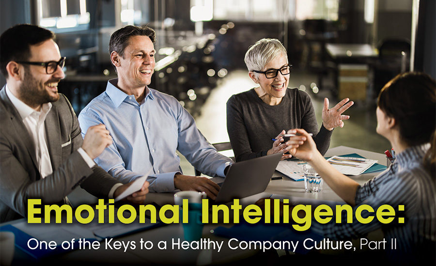 Emotional Intelligence: One of the Keys to a Healthy Company Culture ...