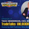 TradeTalks episode 21: Tagg Henderson
