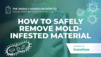 The Weekly Hands-On How-To: How to Safely Remove Mold-Infested Material