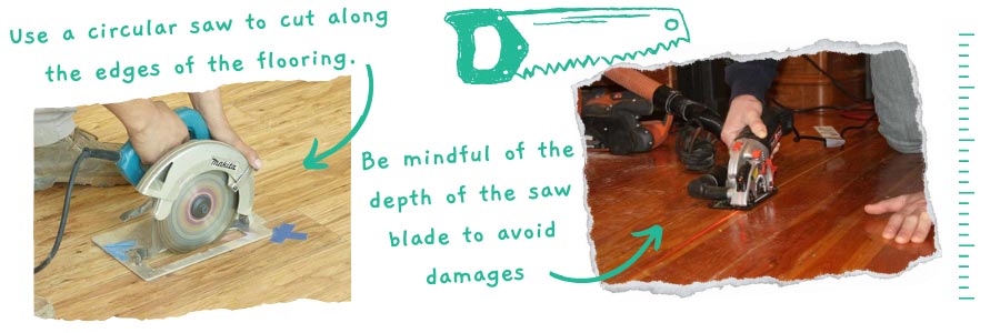 Step 6: Cut Hardwood to Remove