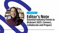 February 2025 Editor's Note: Essential Industry Events to Kickstart 2025