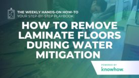 Weekly Hands-On How-To: How to Remove Laminate Floors During Water Mitigation